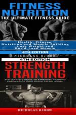 Fitness Nutrition & Strength Training af Nicholas Bjorn