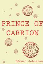 Prince of Carrion af Edmund Johnston