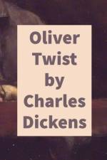 Oliver Twist by Charles Dickens af Charles Dickens