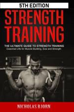 Strength Training af Nicholas Bjorn