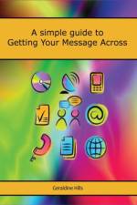 Getting Your Message Across af Geraldine Hills