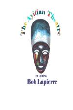 Ayitian Theatre af Bob Lapierre