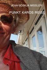 Punkt Karos Reise af jean boskja Missler