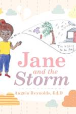 Jane and the Storm af Angela Reynolds Ed D