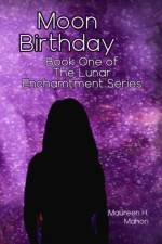 Moon Birthday af Maureen H Mahon