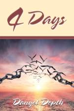 4 Days af Danyel Depth