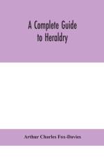 complete guide to heraldry