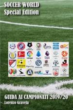 SOCCER WORLD - Guida ai Campionati 2019/20 af Lorenzo Gravela