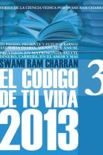 2013 Codigo de Tu Vida 3 af Swami Ram Charran