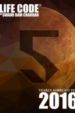 Lifecode #5 Yearly Forecast for 2016 - Narayan af Swami Ram Charran