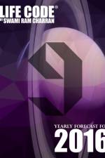 Lifecode #9 Yearly Forecast for 2016 - Indra af Swami Ram Charran