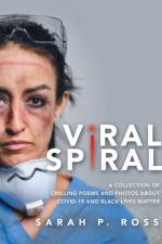 Viral Spiral af Sarah P Ross