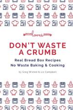 Don't Waste a Crumb af Greg Wixted