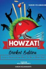 Howzat! - Cricket Edition af Varun Velamakanti