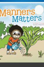 Manners Matters-Paperback af Evelyn H Armstrong