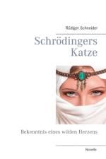 Schroedingers Katze af Rüdiger Schneider