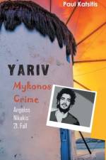 Yariv - Mykonos Crime 21 af Paul Katsitis