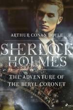 The Adventure of the Beryl Coronet af Arthur Conan Doyle