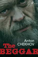 The Beggar af Anton Chekhov
