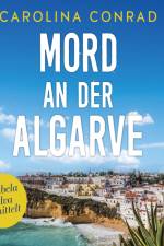 Mord an der Algarve - Anabela Silva ermittelt af Carolina Conrad