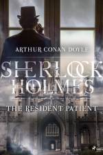 The Resident Patient af Arthur Conan Doyle