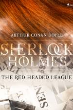The Red-Headed League af Arthur Conan Doyle