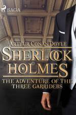 The Adventure of the Three Garridebs af Arthur Conan Doyle