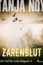 Zarenblut - Ein Fall für Julia Wagner: Band 4 af Tanja Noy
