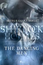 The Dancing Men af Arthur Conan Doyle