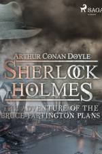 The Adventure of the Bruce-Partington Plans af Arthur Conan Doyle