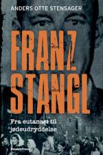 Franz Stangl af Anders Otte Stensager