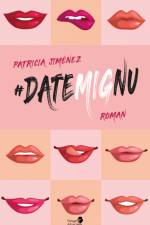 #DateMigNu af Patricia Jiménez