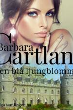 Den blå ljungblomman af Barbara Cartland