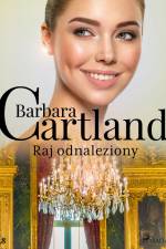 Raj odnaleziony - Ponadczasowe historie miłosne Barbary Cartland af Barbara Cartland