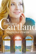 Magiczna chwila - Ponadczasowe historie miłosne Barbary Cartland af Barbara Cartland