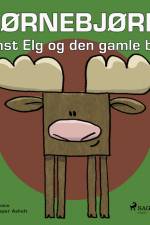 Hjørnebjørne 68 - Ernst Elg og den gamle bus af Niels Valentin