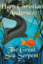 The Great Sea Serpent af Hans Christian Andersen