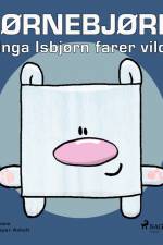 Hjørnebjørne 50 - Inga Isbjørn farer vild af Niels Valentin