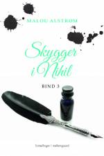 Skygger i Nihil 3 af Malou Alstrøm