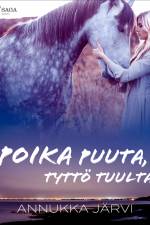 Poika puuta, tyttö tuulta af Annukka Järvi