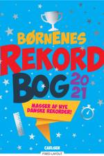 Børnenes rekordbog 2021 af Mikael Brøgger