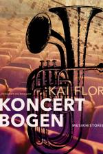 Koncertbogen af Kai Flor