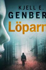 Löparna af Kjell E. Genberg