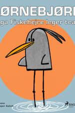 Hjørnebjørne 44 - Helga Fiskehejre leger teater af Niels Valentin