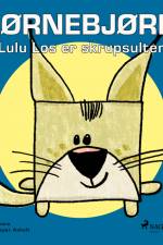 Hjørnebjørne 27 - Lulu Los er skrupsulten af Niels Valentin