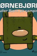 Hjørnebjørne 38 - Buller Bjørn på camping af Niels Valentin