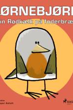Hjørnebjørne 20 - Robin Rødkælk på foderbrættet af Niels Valentin
