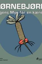 Hjørnebjørne 64 - Mogens Myg får en kæreste af Niels Valentin