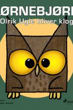 Hjørnebjørne 51 - Olrik Ugle bliver klog af Niels Valentin
