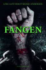 Fangen af Line Gotterup Musse Andersen